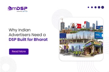 Advertisers need India-first programmatic platforms for real app growth