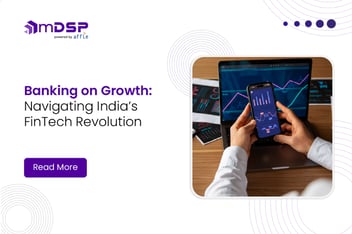 India's FinTech Landscape & opportunities for growth marketers 